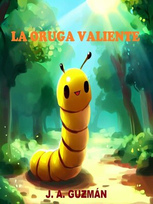 cover image of La oruga valiente